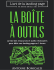 La boîte à outils – p.1 La boîte à outils – Antoine Bonicalzi