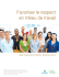 Favoriser le respect en milieu de travail