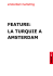 feature: la turquie a amsterdam