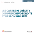 Les cartes de crédit : comprendre vos droits et responsabilités