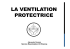 LA VENTILATION PROTECTRICE