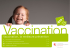 Vaccination, la meilleure prévention