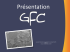 Présentation du GFC