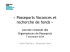 « Passeports Vacances et recherche de fonds »