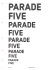 PARADE five - lift