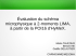 Evaluation du sch&eacute;ma microphysique &agrave; 2