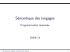 Sémantique des langages - Programmation raisonnée