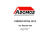 2006 - Adomos