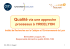 Qualité via une approche processus à l`IRCELYON
