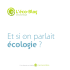 Et si on parlait écologie - L`éco-blog