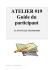 ATELIER #19 Guide du participant
