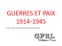 guerres et paix 1914-1945 - Histoire