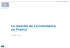 Le marché de l`e-commerce en France
