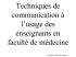 Techniques de communication à l`usage des enseignants