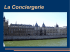 La Conciergerie