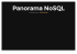 Panorama NoSQL