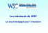 Les standards du W3C