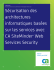 Sécurisation des architectures informatiques basées sur les services